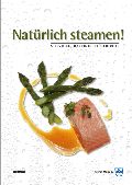 Kochbuch "natürlich Steamen"  deutsch